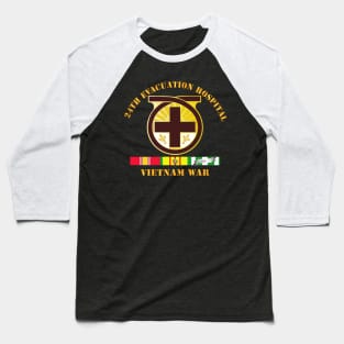 24th Evacuation HIspital - Vietnam War w  V N SVC Baseball T-Shirt